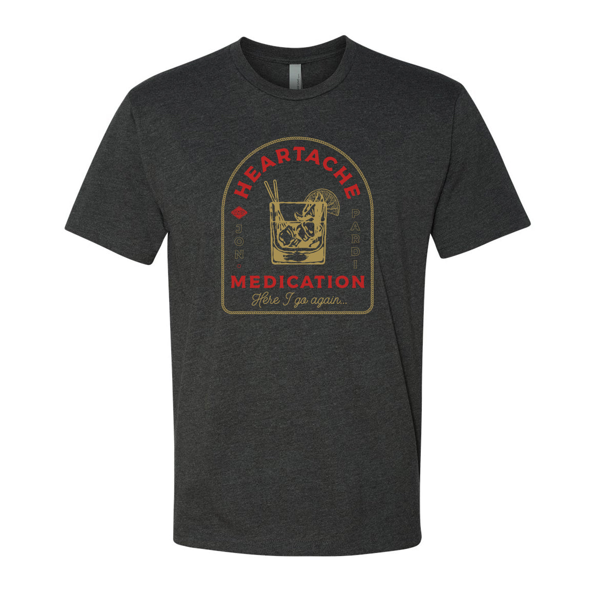 Heartache Medication Tee