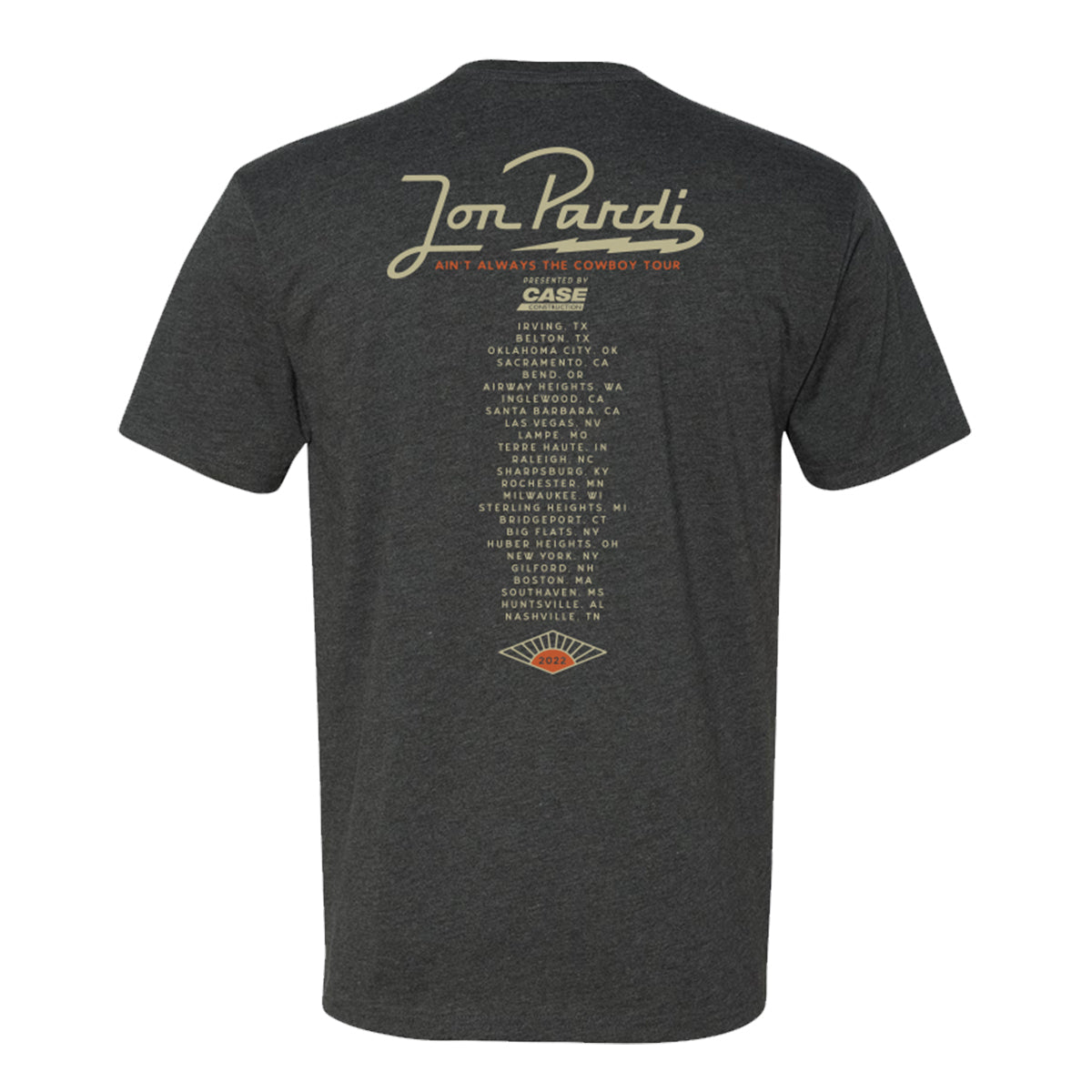 Ain't Always The Cowboy Tour Shirt