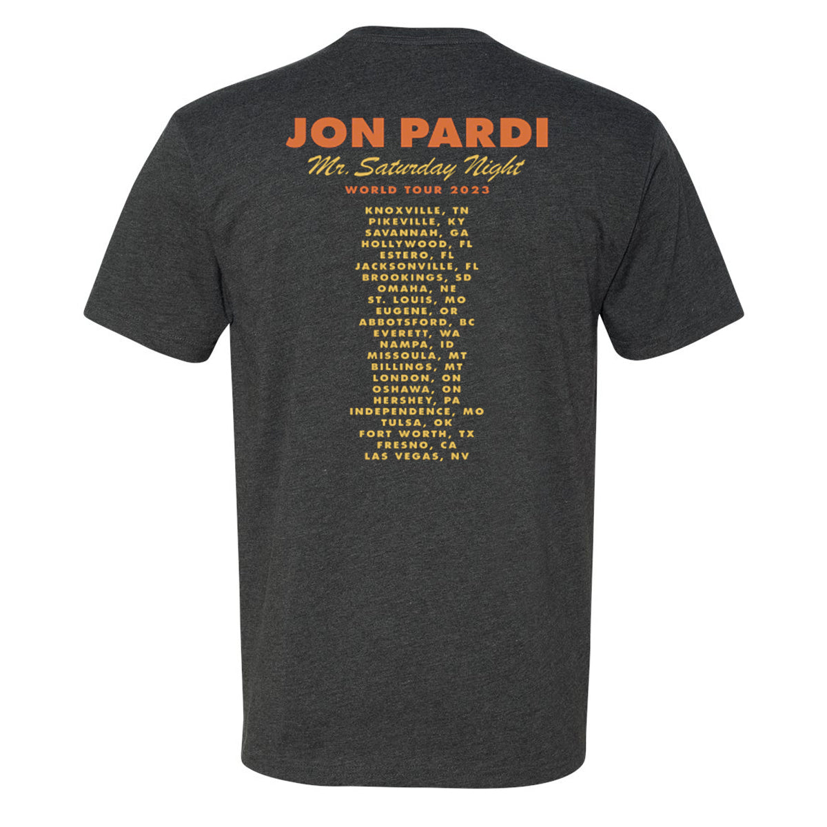 Mr. Saturday Night World Tour Tee